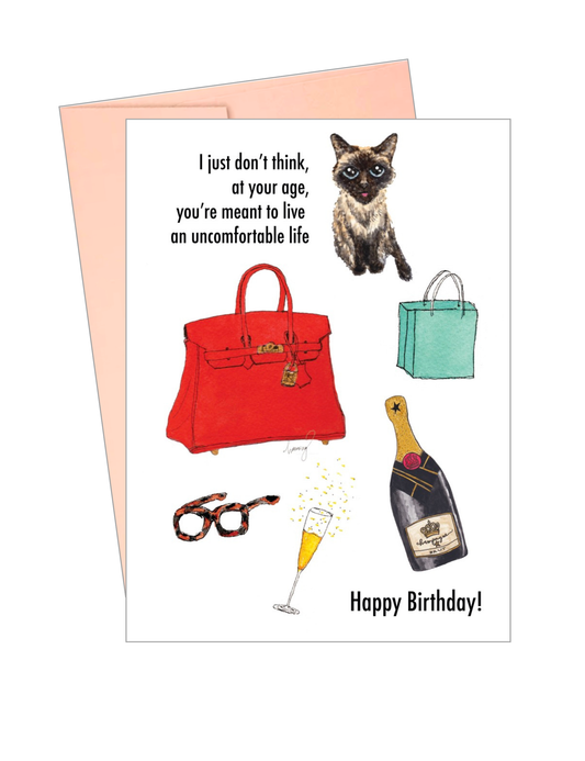 Uncomfortable Life Birthday Card