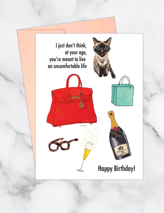 Uncomfortable Life Birthday Card