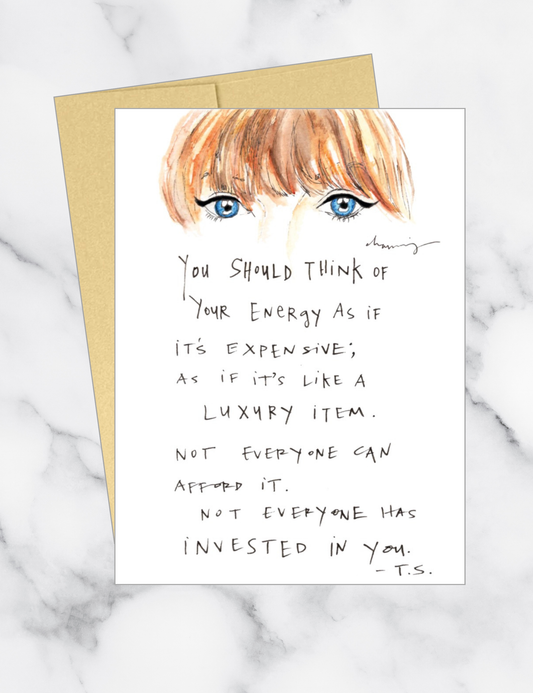 Your Energy is Expensive Card